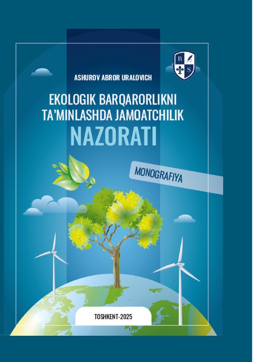 Ekologik barqarorlikni ta'minlashda jamoatchilik nazorati