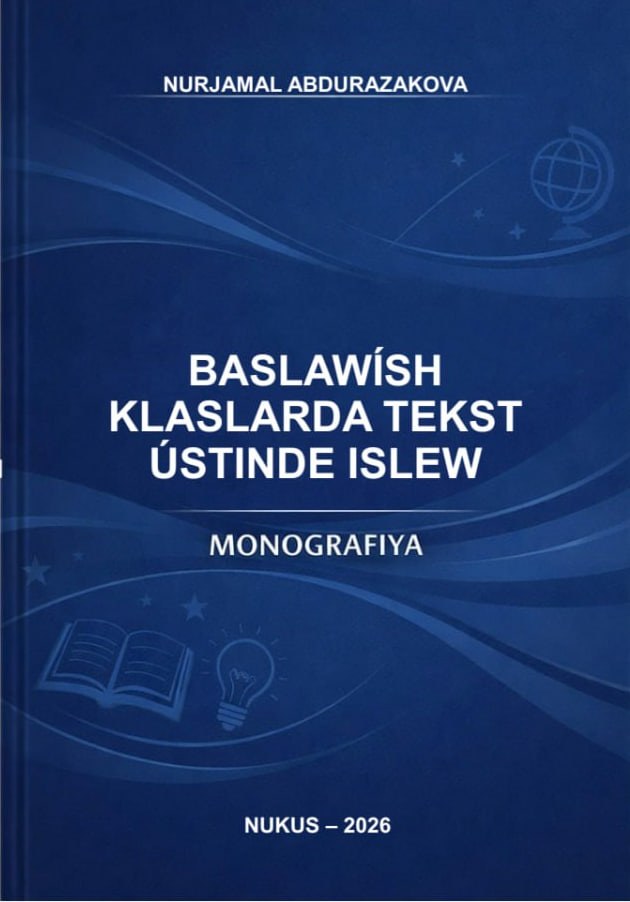 BASLAWÍSH KLASLARDA TEKST ÚSTINDE ISLEW