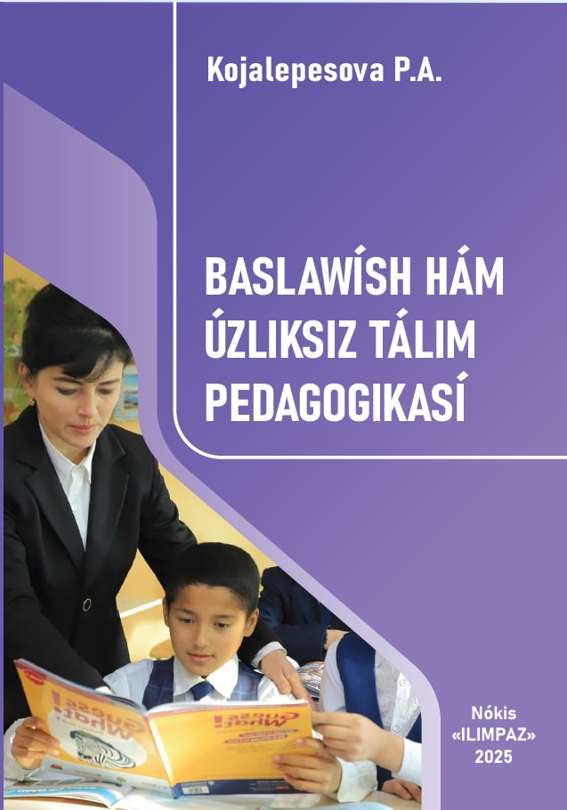 BASLAWÍSH HÁM ÚZLIKSIZ TÁLIM PEDAGOGIKASÍ